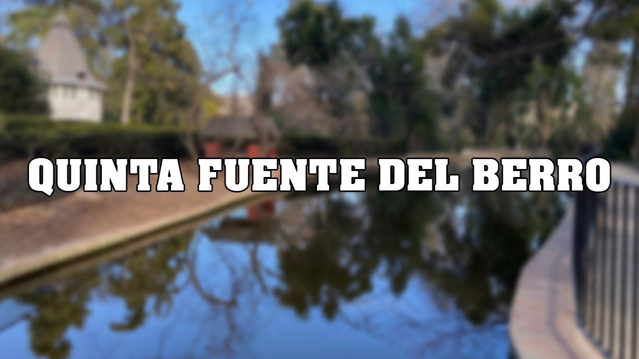 quinta de la fuente del berro