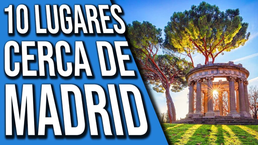 sitios bonitos para visitar cerca de madrid