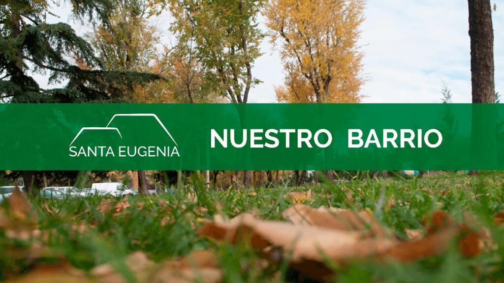 barrio santa eugenia madrid