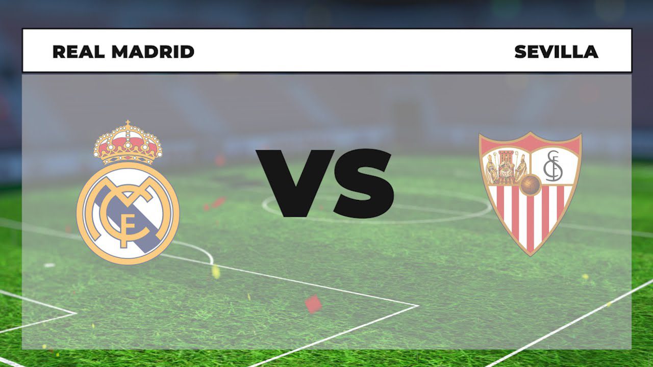 real-madrid-sevilla-donde-ver - Madrid Noticias 24h real madrid sevilla donde ver