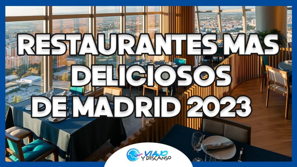 qué restaurantes tienen las mejores valoraciones en Turismo gastronómico en Madrid