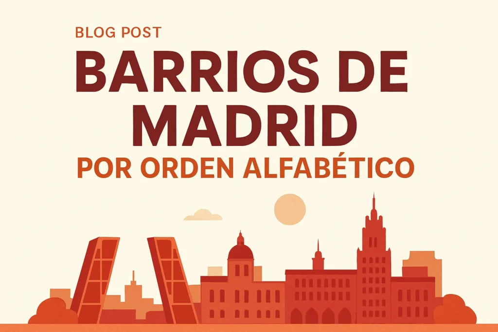 barrios de madrid por orden alfabético