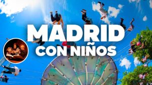 madrid hoy con niños
