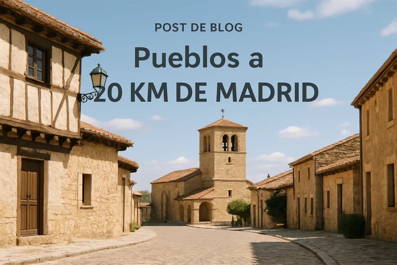pueblos a 20 km de madrid