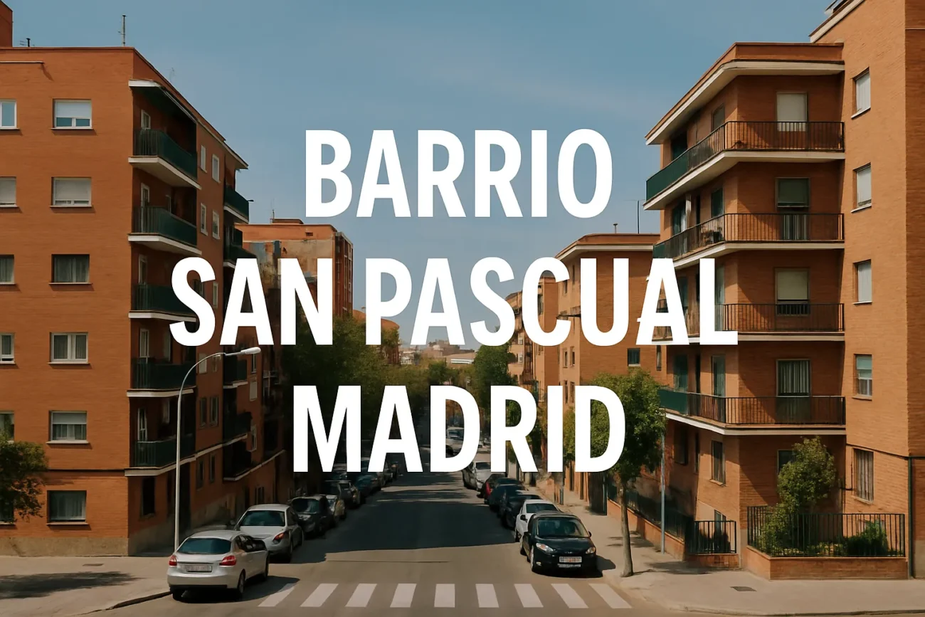 barrio-san-pascual-madrid - Madrid Noticias 24h barrio san pascual madrid