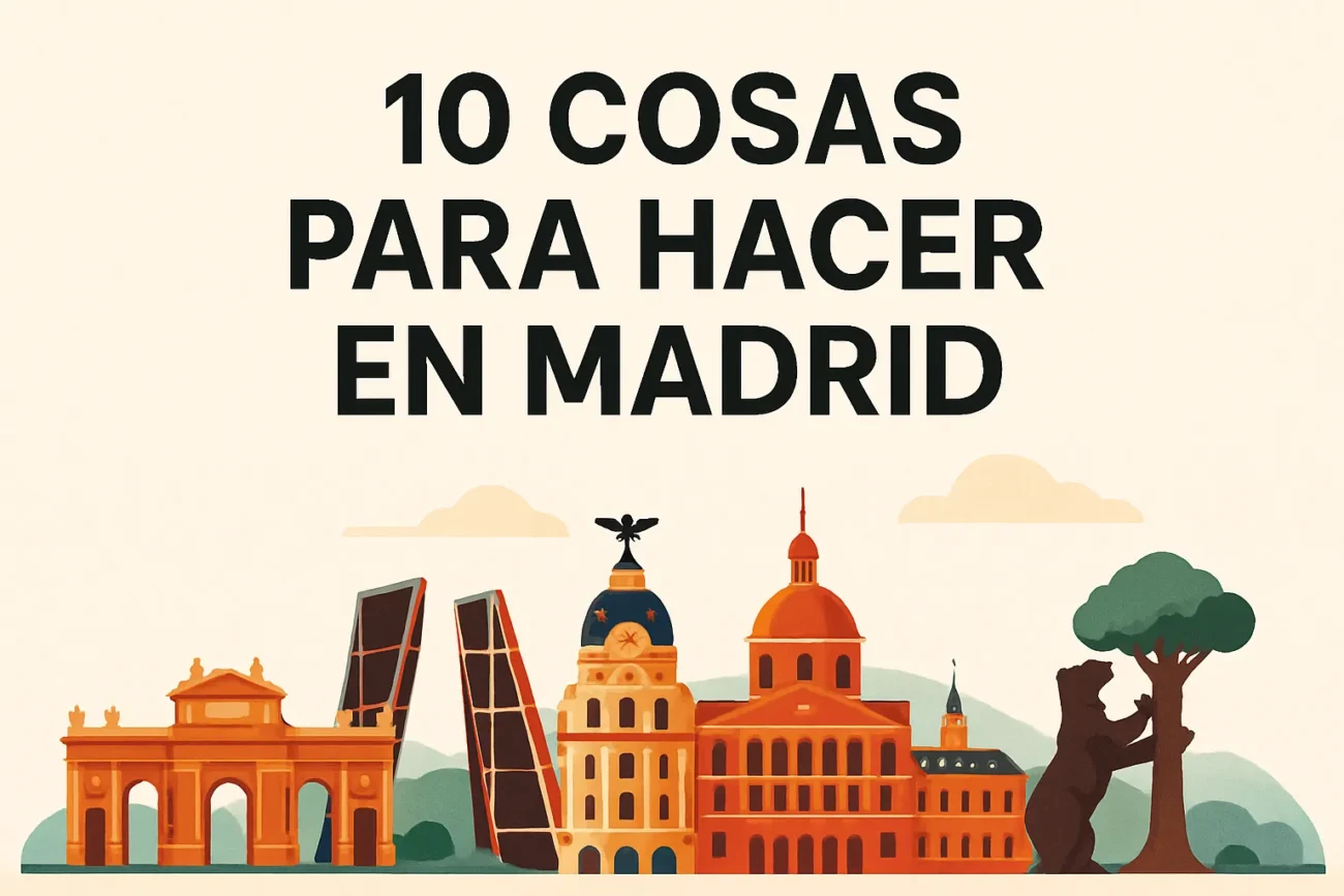 10-cosas-para-hacer-en-madrid - Madrid Noticias 24h 10 cosas para hacer en madrid