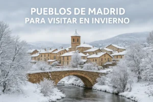 pueblos de madrid para visitar en invierno